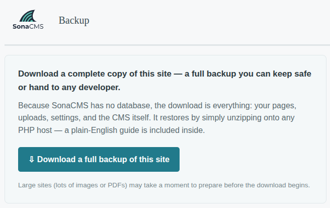 Grab a backup of your entire SonaCMS anytime when logged in as a manager